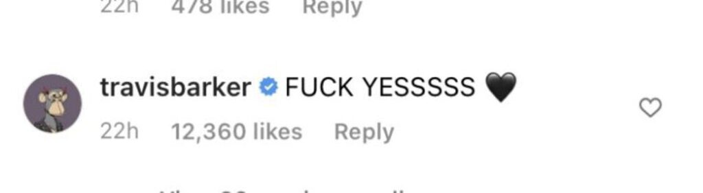 Travis Barker commenting on Machine Gun Kelly's engagement